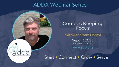 ADDAWebinarSeries-Jonathan Hassall-Twitter Couples Keeping Focus with Jonathan Hassall