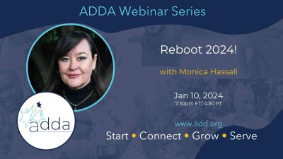 ADDAWebinarSeries-Monica Hassall-Twitter Reboot 2024! with Monica Hassall