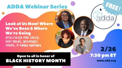 Look at Us Now! Where We’ve Been & Where We’re Going with Evelyn Polk Green, Kofi Obeng, IngerShaye Colzie, & Kamala Randhawa